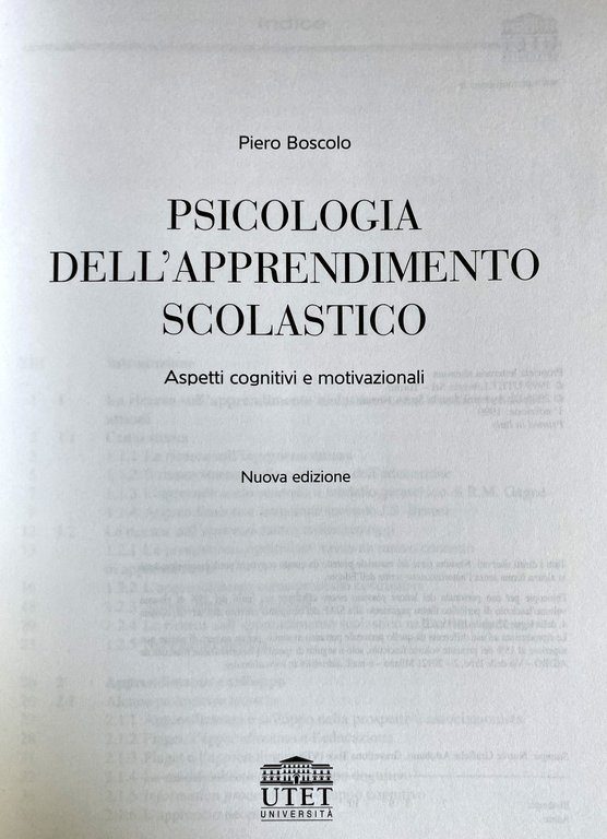 PSICOLOGIA DELL'APPRENDIMENTO SCOLASTICO. ASPETTI COGNITIVI E MOTIVAZIONALI