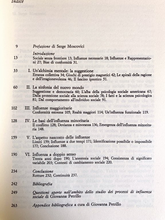 PSICOLOGIA DELLE INFLUENZE SOCIALI. COSTRINGERE, CONVINCERE, PERSUADERE