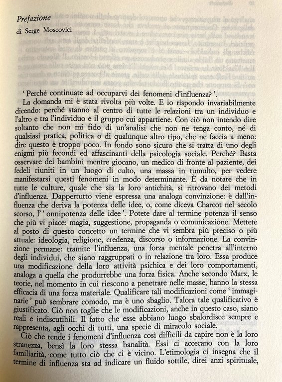 PSICOLOGIA DELLE INFLUENZE SOCIALI. COSTRINGERE, CONVINCERE, PERSUADERE