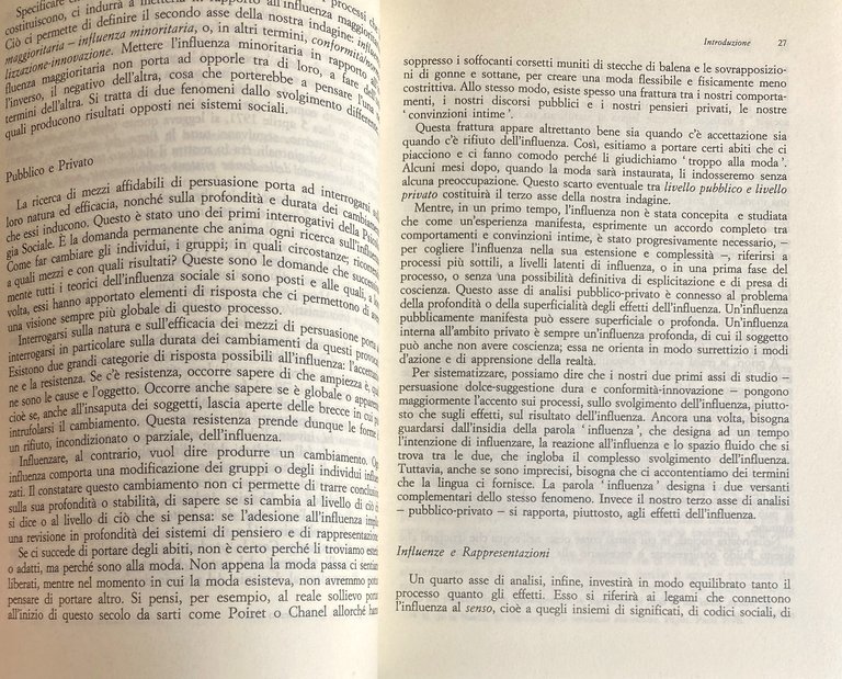 PSICOLOGIA DELLE INFLUENZE SOCIALI. COSTRINGERE, CONVINCERE, PERSUADERE