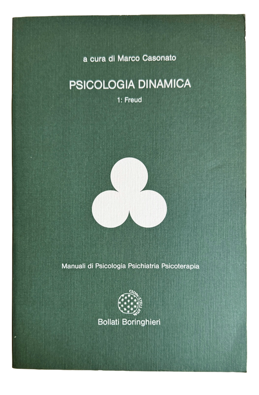 PSICOLOGIA DINAMICA VOLUME PRIMO 1: FREUD | Immagine Gallery 4