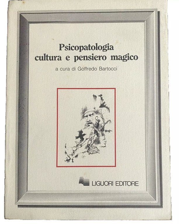 PSICOPATOLOGIA CULTURA E PENSIERO MAGICO