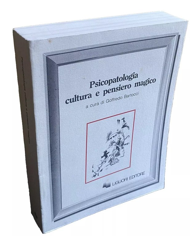 PSICOPATOLOGIA CULTURA E PENSIERO MAGICO