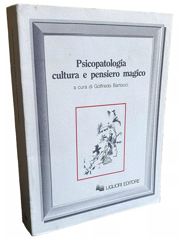 PSICOPATOLOGIA CULTURA E PENSIERO MAGICO