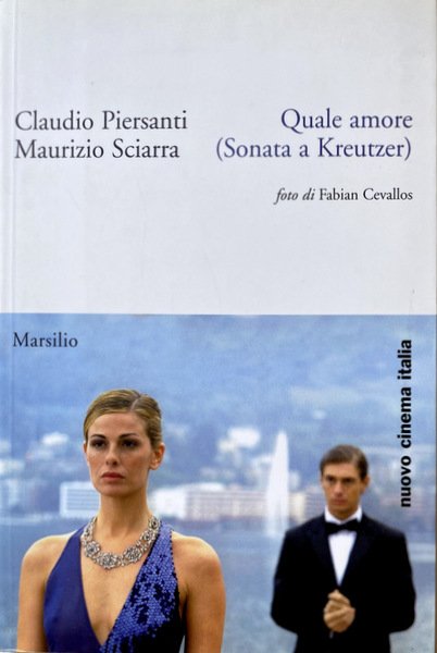 QUALE AMORE (SONATA A KREUTZER)