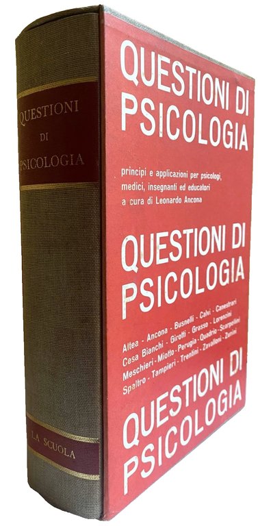 QUESTIONI DI PSICOLOGIA. PRINCIPI E APPLICAZIONI PER PSICOLOGI, MEDICI, INSEGNANTI …