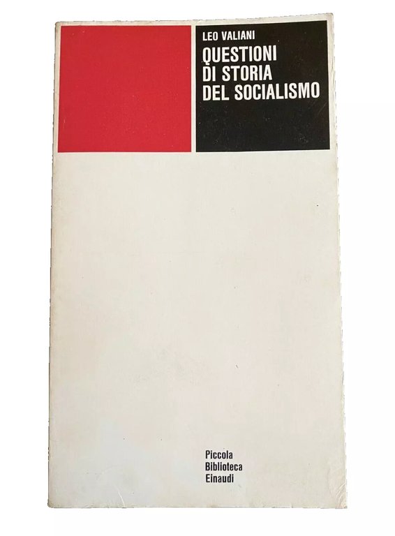 QUESTIONI DI STORIA DEL SOCIALISMO
