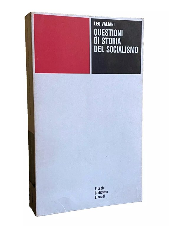QUESTIONI DI STORIA DEL SOCIALISMO