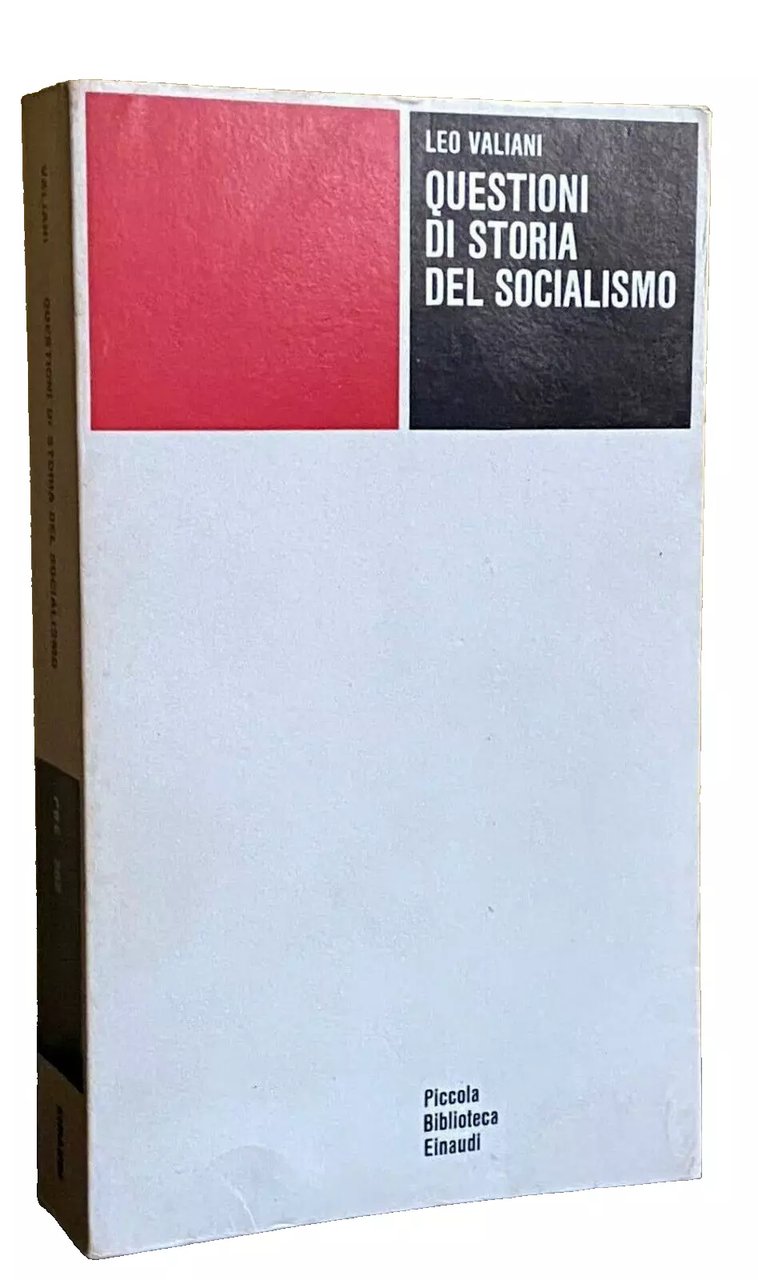 QUESTIONI DI STORIA DEL SOCIALISMO