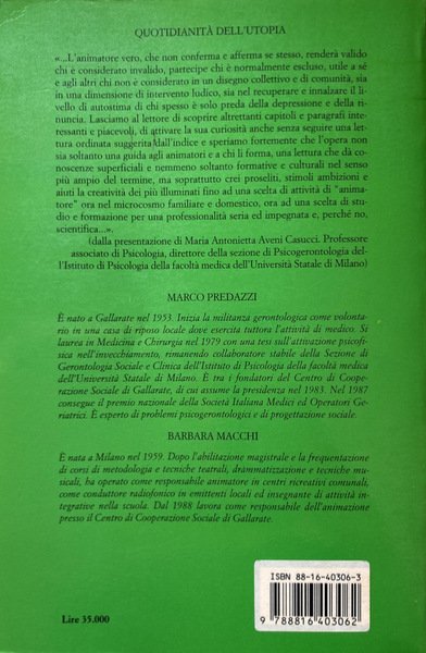 QUOTIDIANITÀ DELL'UTOPIA. VERSO UNA NUOVA FRONTIERA DELLA VITA DEGLI ANZIANI