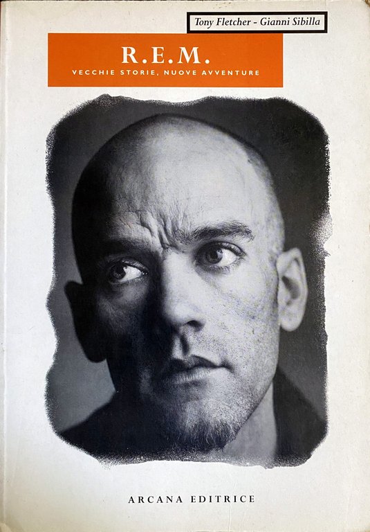 R.E.M. VECCHIE STORIE, NUOVE AVVENTURE