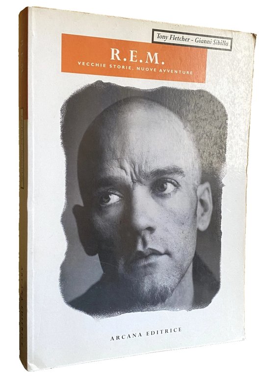 R.E.M. VECCHIE STORIE, NUOVE AVVENTURE