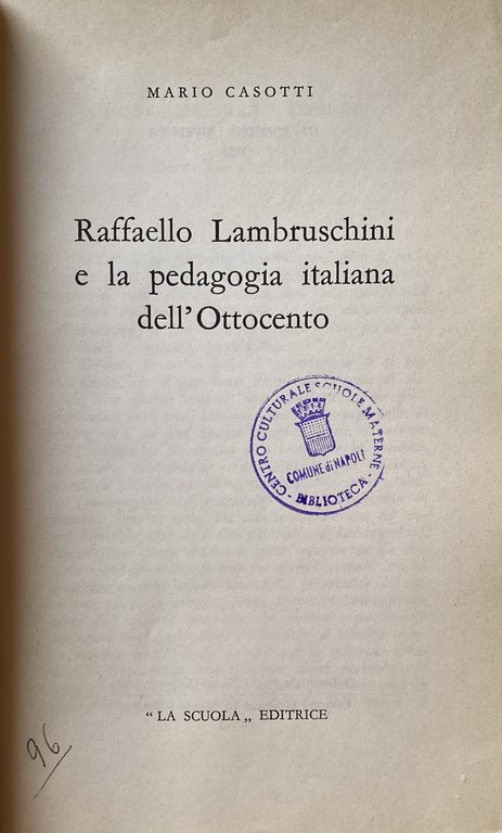 RAFFAELLO LAMBRUSCHINI E LA PEDAGOGIA ITALIANA DELL'OTTOCENTO