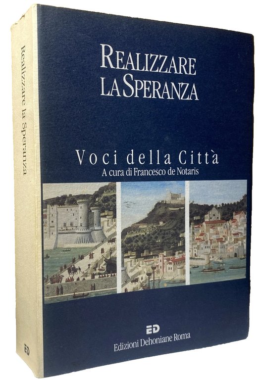 REALIZZARE LA SPERANZA. VOCI DELLA CITTÀ.