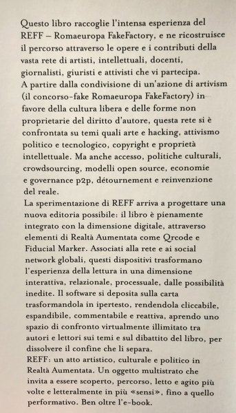 REFF, ROMA-EUROPA FAKEFACTORY: LA REINVENZIONE DEL REALE ATTRAVERSO PRATICHE CRITICHE …