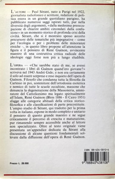 RENÉ GUÉNON. LA VITA E L'OPERA DI UN GRANDE INIZIATO