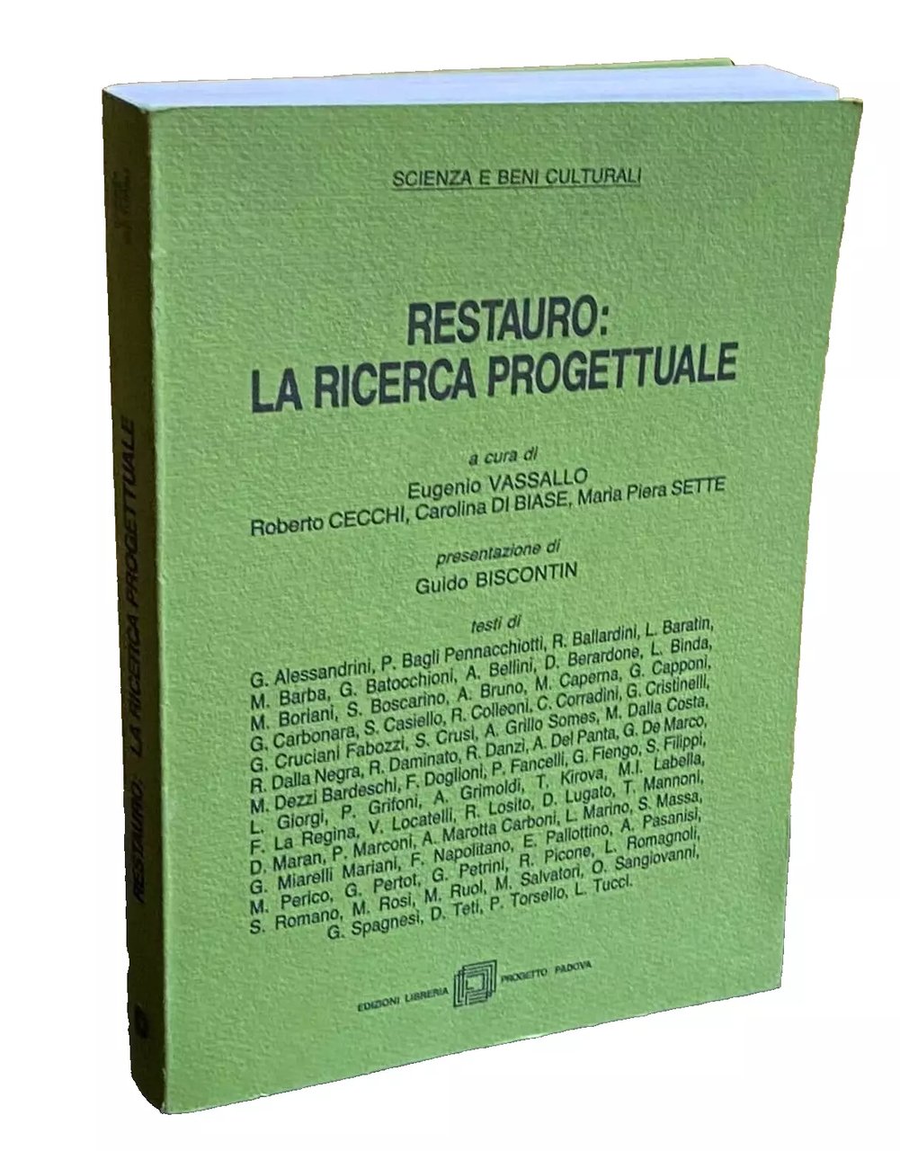 RESTAURO: LA RICERCA PROGETTUALE