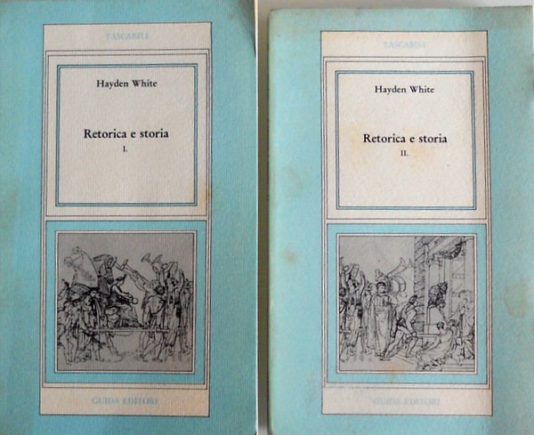 RETORICA E STORIA. (VOLUME 1, VOLUME 2)