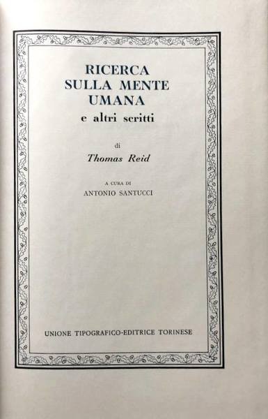 RICERCA SULLA MENTE UMANA E ALTRI SCRITTI. A CURA DI …