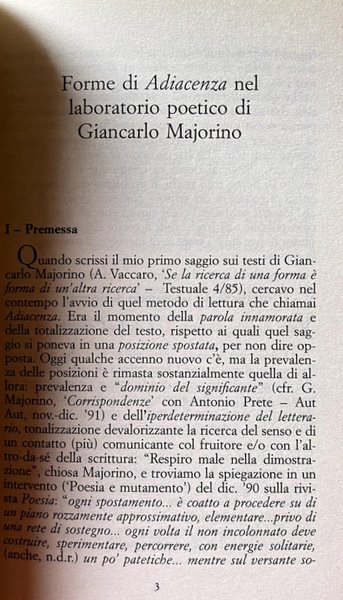 RICERCHE E FORME DI ADIACENZA: MAJORINO, MERINI, CARA, NERI, CUCCHI, …