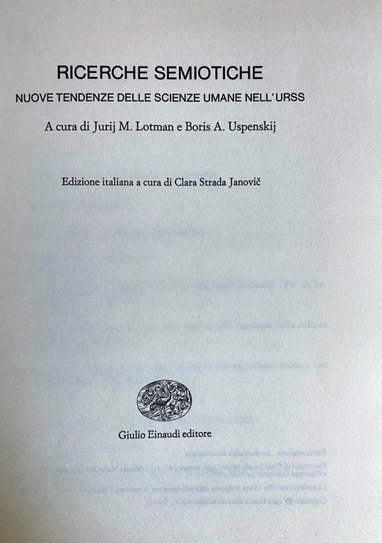 RICERCHE SEMIOTICHE. NUOVE TENDENZE DELLE SCIENZE UMANE NELL'URSS
