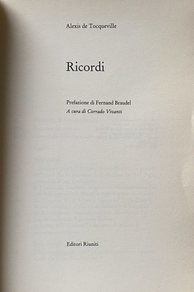 RICORDI. PREFAZIONE DI FERNAND BRAUDEL. A CURA DI CORRADO VIVANTI