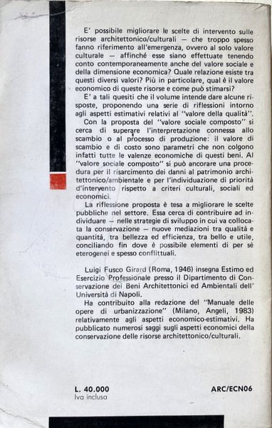 RISORSE ARCHITETTONICHE E CULTURALI. VALUTAZIONI E STRATEGIE DI CONSERVAZIONE. UNA …