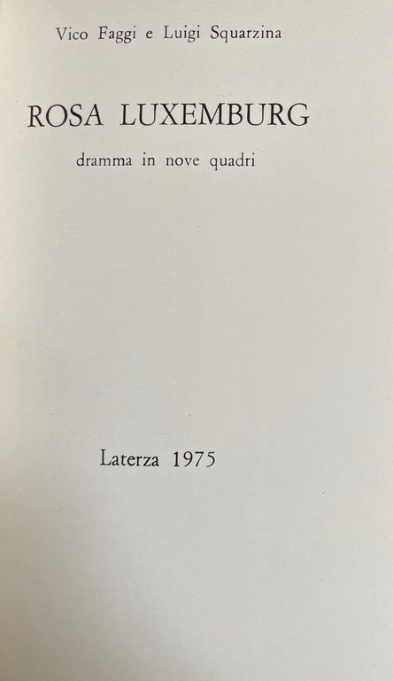 ROSA LUXEMBURG: DRAMMA IN NOVE QUADRI