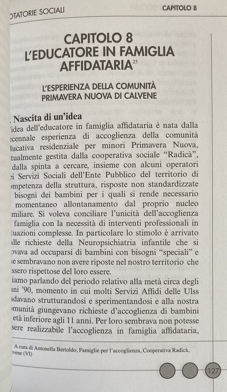 ROTATORIE SOCIALI. PENSIERI ED ESPERIENZE DELLE RETI DI FAMIGLIE APERTE …