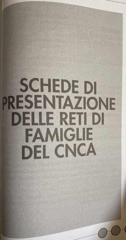 ROTATORIE SOCIALI. PENSIERI ED ESPERIENZE DELLE RETI DI FAMIGLIE APERTE …