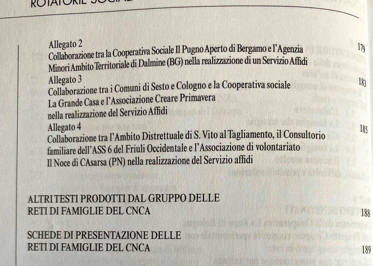 ROTATORIE SOCIALI. PENSIERI ED ESPERIENZE DELLE RETI DI FAMIGLIE APERTE …