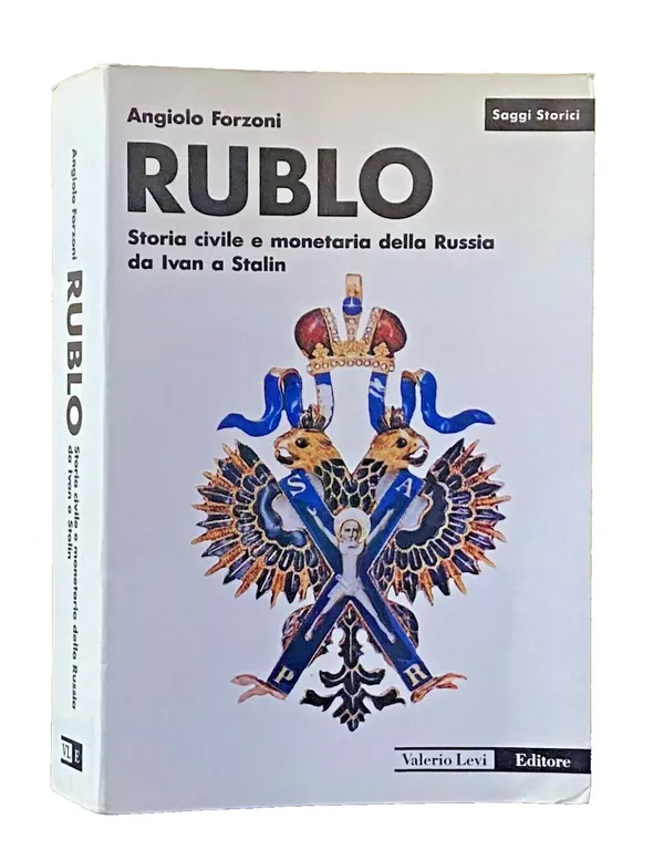RUBLO. STORIA CIVILE E MONETARIA DELLA RUSSIA DA IVAN A … | Immagine Gallery 19