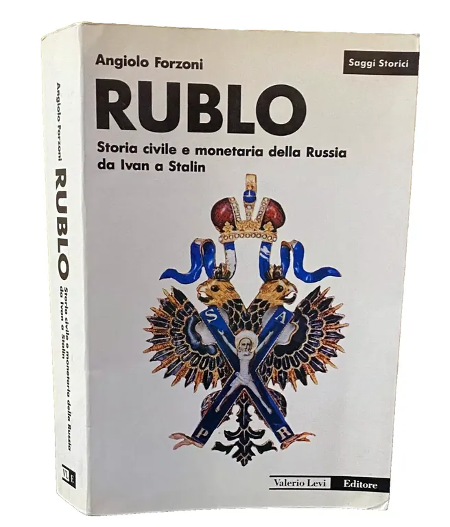 RUBLO. STORIA CIVILE E MONETARIA DELLA RUSSIA DA IVAN A … | Immagine Gallery 5