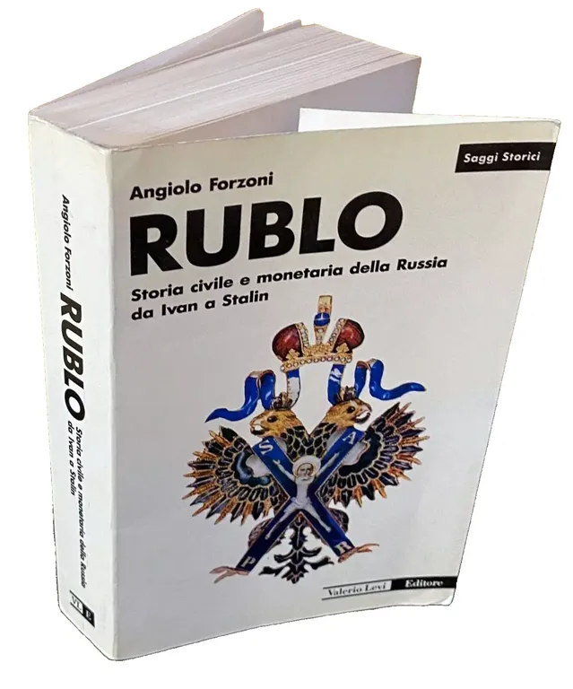 RUBLO. STORIA CIVILE E MONETARIA DELLA RUSSIA DA IVAN A … | Immagine Gallery 2