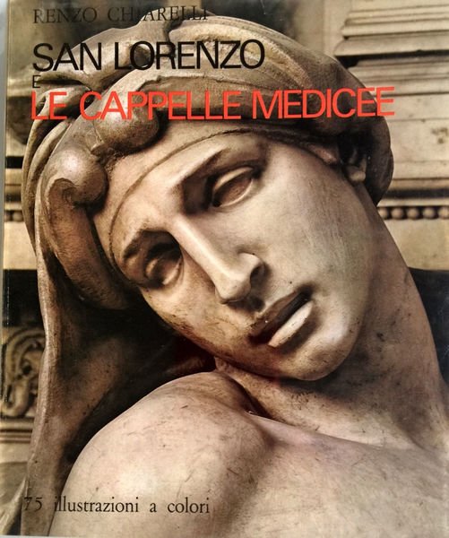 SAN LORENZO E CAPPELLE MEDICEE