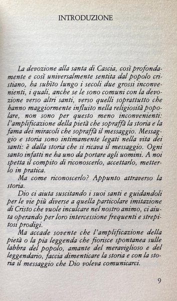 SANTA RITA E IL SUO MESSAGGIO. «TUTTA A LUI SI …