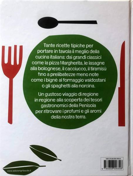 SAPORI D'ITALIA. I MIGLIORI PIATTI DELLA TRADIZIONE IN 250 RICETTE