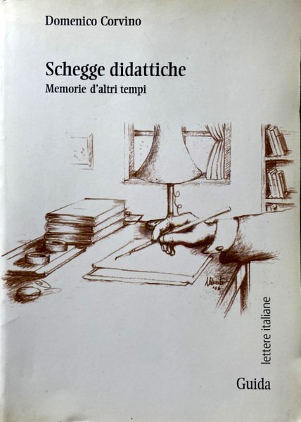 SCHEGGE DIDATTICHE. MEMORIE D'ALTRI TEMPI. CRONACHE SCOLASTICHE DAL 1939-40 AL …