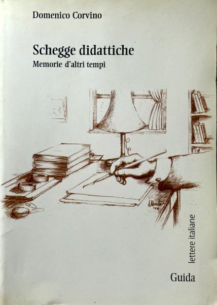 SCHEGGE DIDATTICHE. MEMORIE D'ALTRI TEMPI. CRONACHE SCOLASTICHE DAL 1939-40 AL …