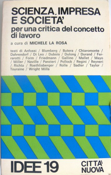 SCIENZA IMPRESA E SOCIETÀ. PER UNA CRITICA DEL CONCETTO DI …