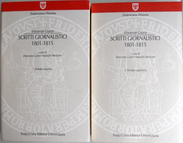 SCRITTI GIORNALISTICI 1801/1815. A CURA DI DOMENICO CONTE, MAURIZIO MARTIRANO