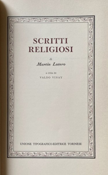 SCRITTI RELIGIOSI. A CURA DI VALDO VINAY