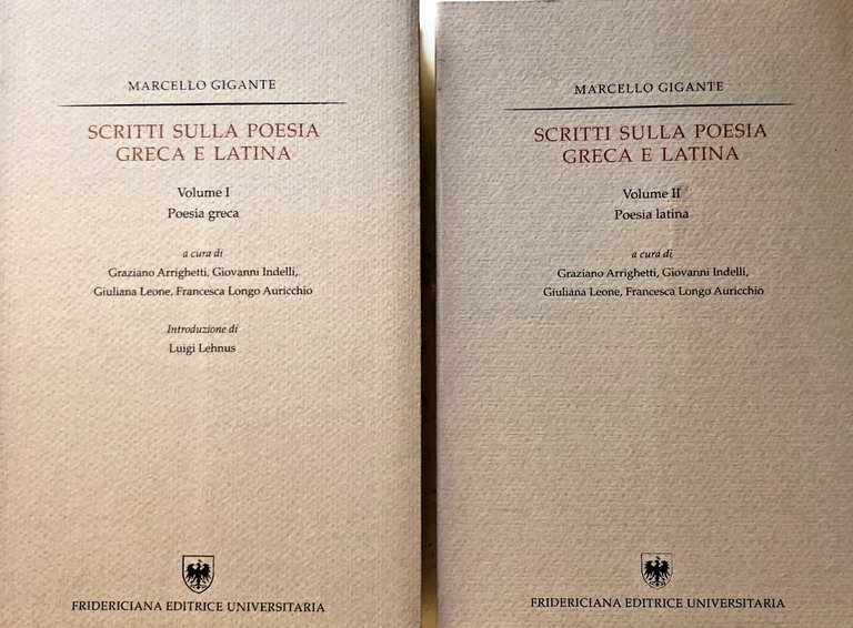SCRITTI SULLA POESIA GRECA E LATINA. (VOLUME 1, VOLUME 2)