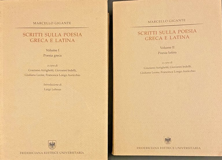 SCRITTI SULLA POESIA GRECA E LATINA. (VOLUME 1, VOLUME 2)