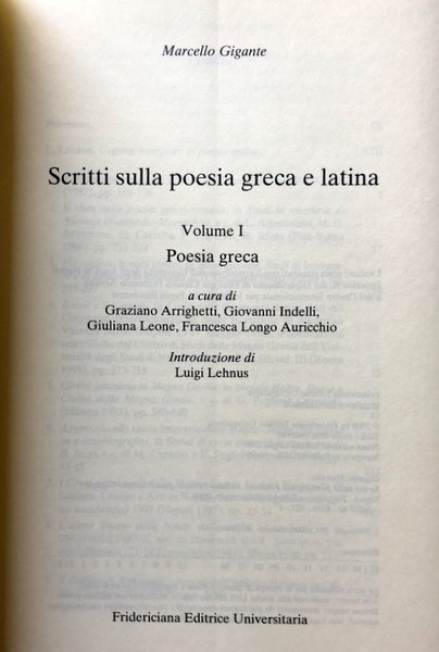 SCRITTI SULLA POESIA GRECA E LATINA. (VOLUME 1, VOLUME 2)