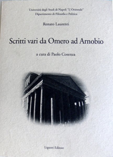 SCRITTI VARI DA OMERO AD ARNOBIO. A CURA PAOLO COSENZA