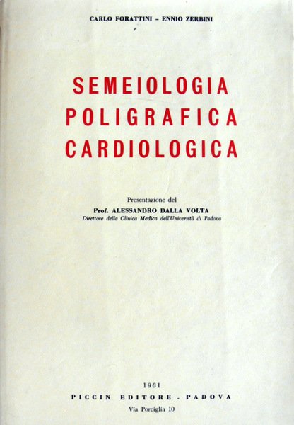 SEMEIOLOGIA POLIGRAFICA CARDIOLOGICA