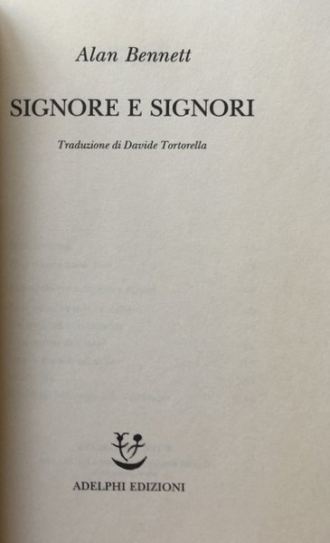 SIGNORE E SIGNORI