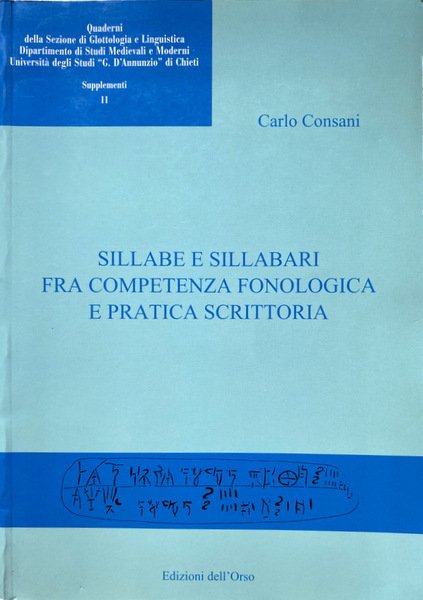 SILLABE E SILLABARI FRA COMPETENZA FONOLOGICA E PRATICA SCRITTORIA