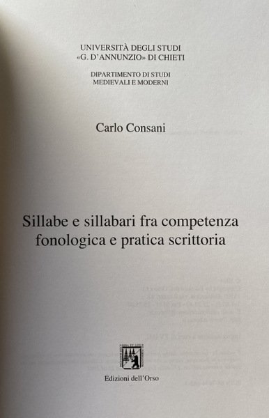 SILLABE E SILLABARI FRA COMPETENZA FONOLOGICA E PRATICA SCRITTORIA